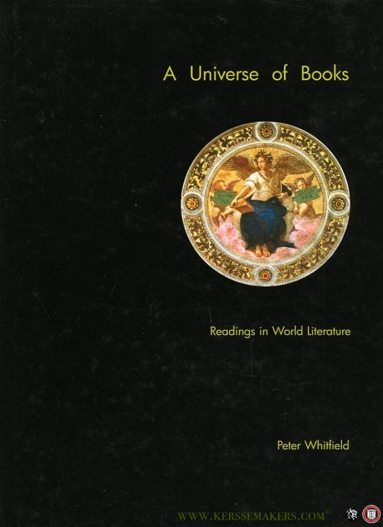 WHITFIELD, Peter - A Universe of Books. Readings in World Literature.