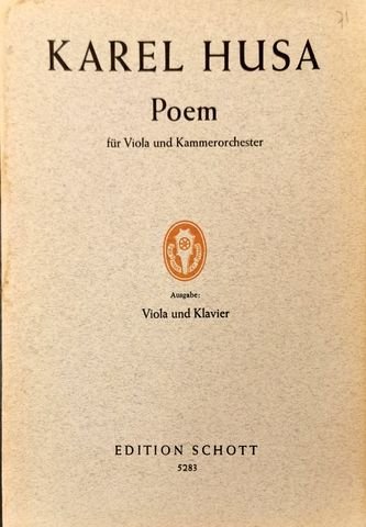 Husa, Karel: - Poem für Viola und Kammerorchester. Ausgabe für Viola und Klavier