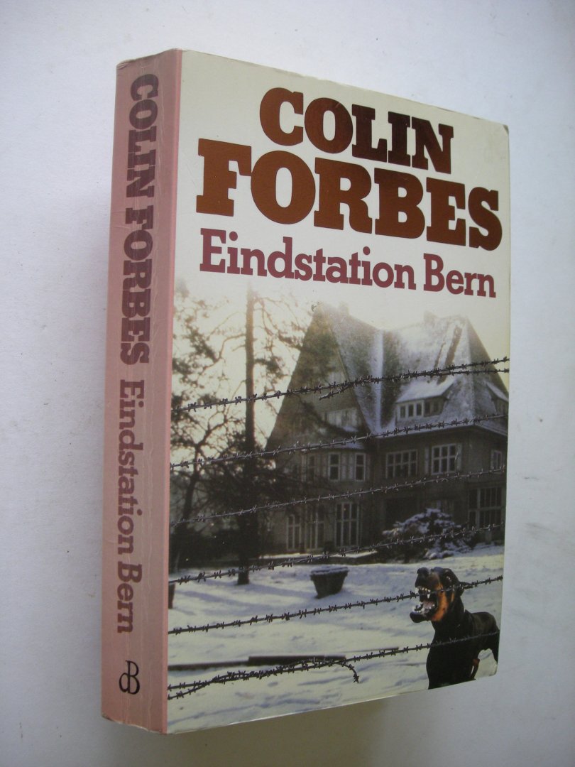 Forbes, Colin / Verhulst, vert. - Eindstation Bern (Terminal)
