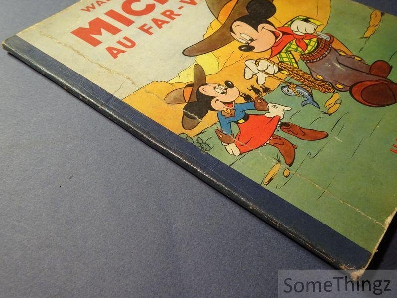 Walt Disney. - Mickey au Far-West.