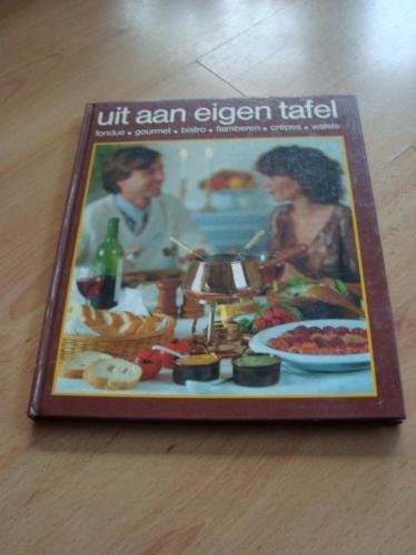  - Uit aan eigen tafel