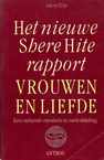 HITE, SHERE - Vrouwen en liefde. Een culturele revolutie in ontwikkeling. Het nieuwe Hite rapport.