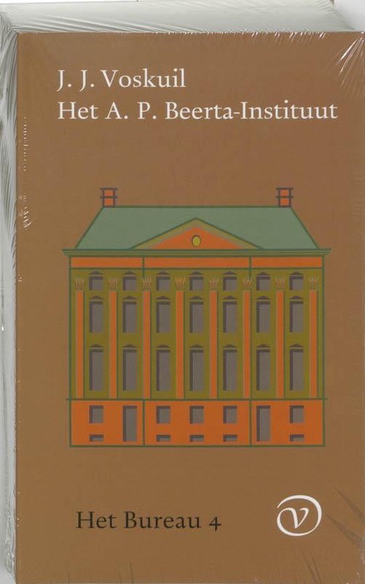 J.J. Voskuil - Het bureau 4 -   Het A.P. Beerta-Instituut