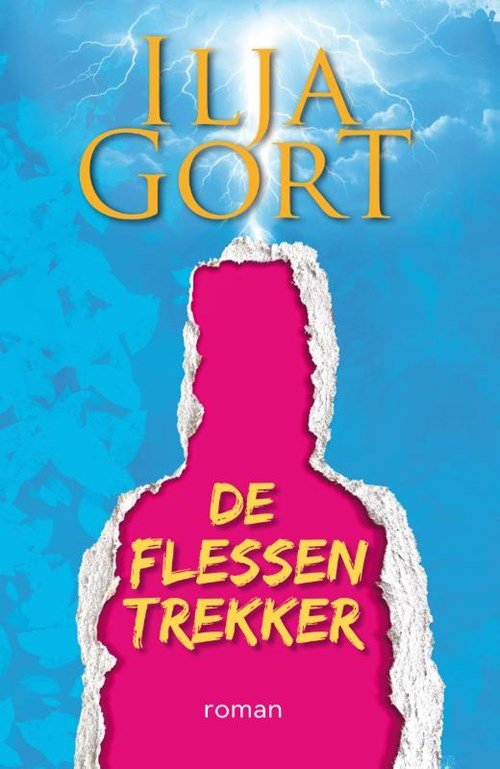 Ilja Gort - De Flessentrekker