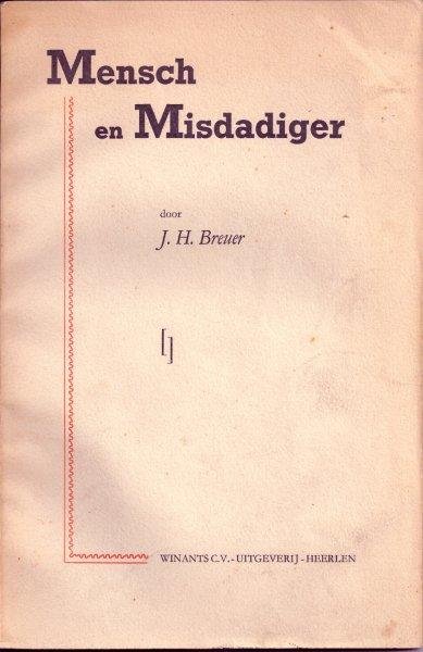 Breuer, J. H. - Mensch en Misdadiger