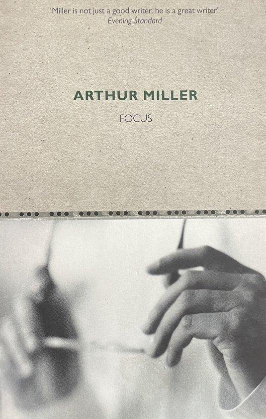 Miller, Arthur - Focus