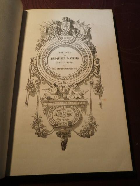G. Huydens - Histoire du Marquisat d'Anvers et du Saint-Empire