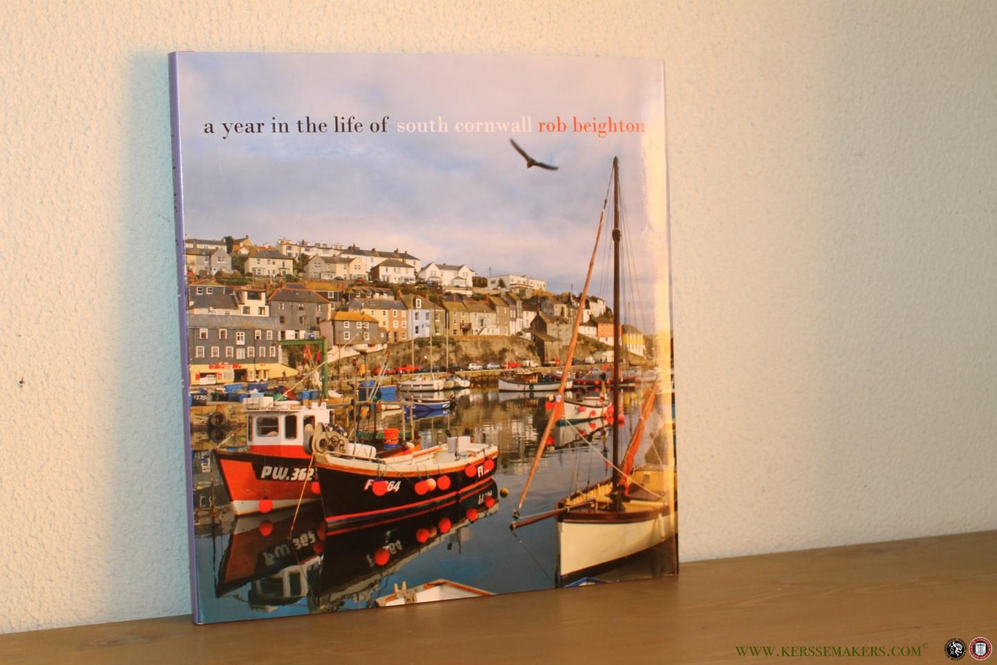 BEIGTON, Rob - A Year in the Life of South Cornwall