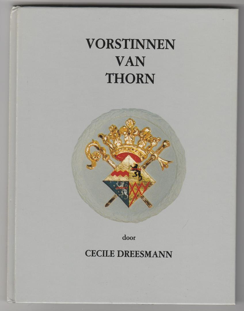 Dreesmann, Cécile - Vorstinnen van Thorn