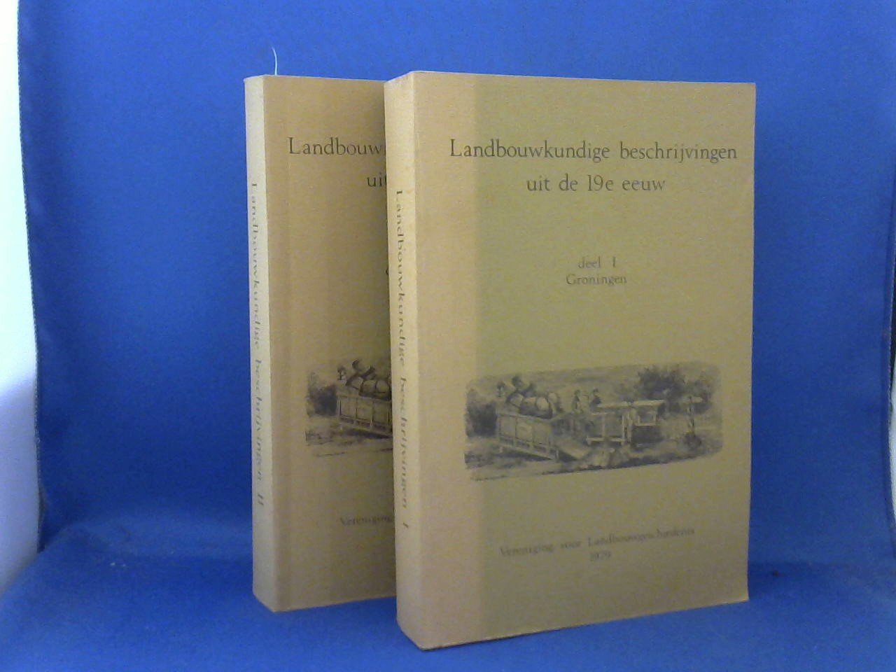 Kocks Dr G.H en van der Poel Dr. J.M.G. heruitgave - Landbouwkundige beschrijvingen uit de 19e eeuw. Deel I Groningen, Deel IIOverige provincies