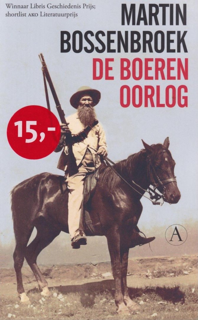 Bossenbroek, Martin Philip - De boerenoorlog