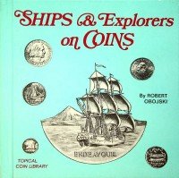 Obojski, R - Ships & Explorers on Coins