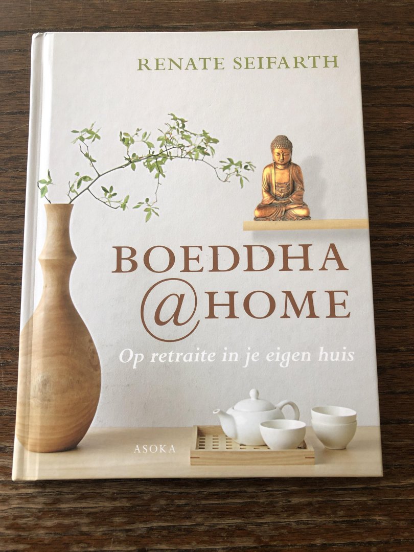 Seifarth, Renate - Boeddha@home / op retraite in je eigen huis