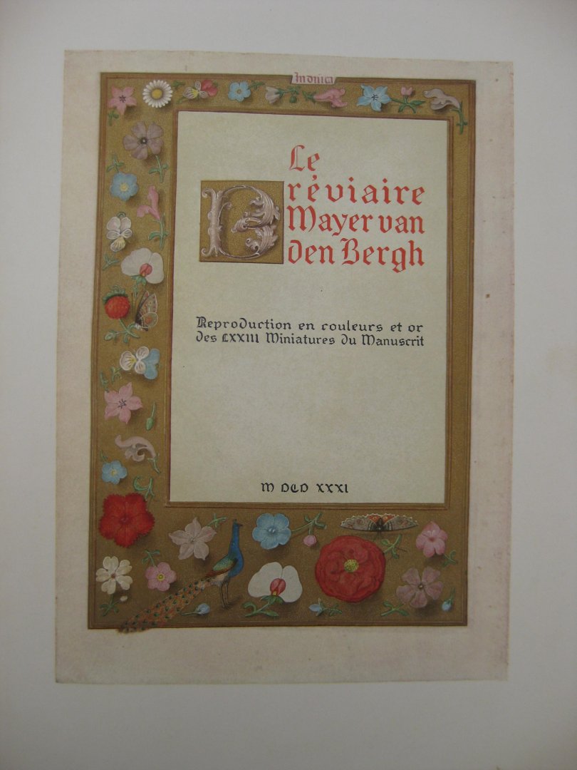 Gaspar, Camille - Le Bréviaire du musée Mayer van den Bergh à Anvers. Étude du texte et des miniatures par -