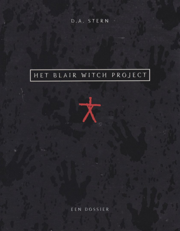 Stern, DA - Het Blair Witch Project  Een Dossier/ druk 1