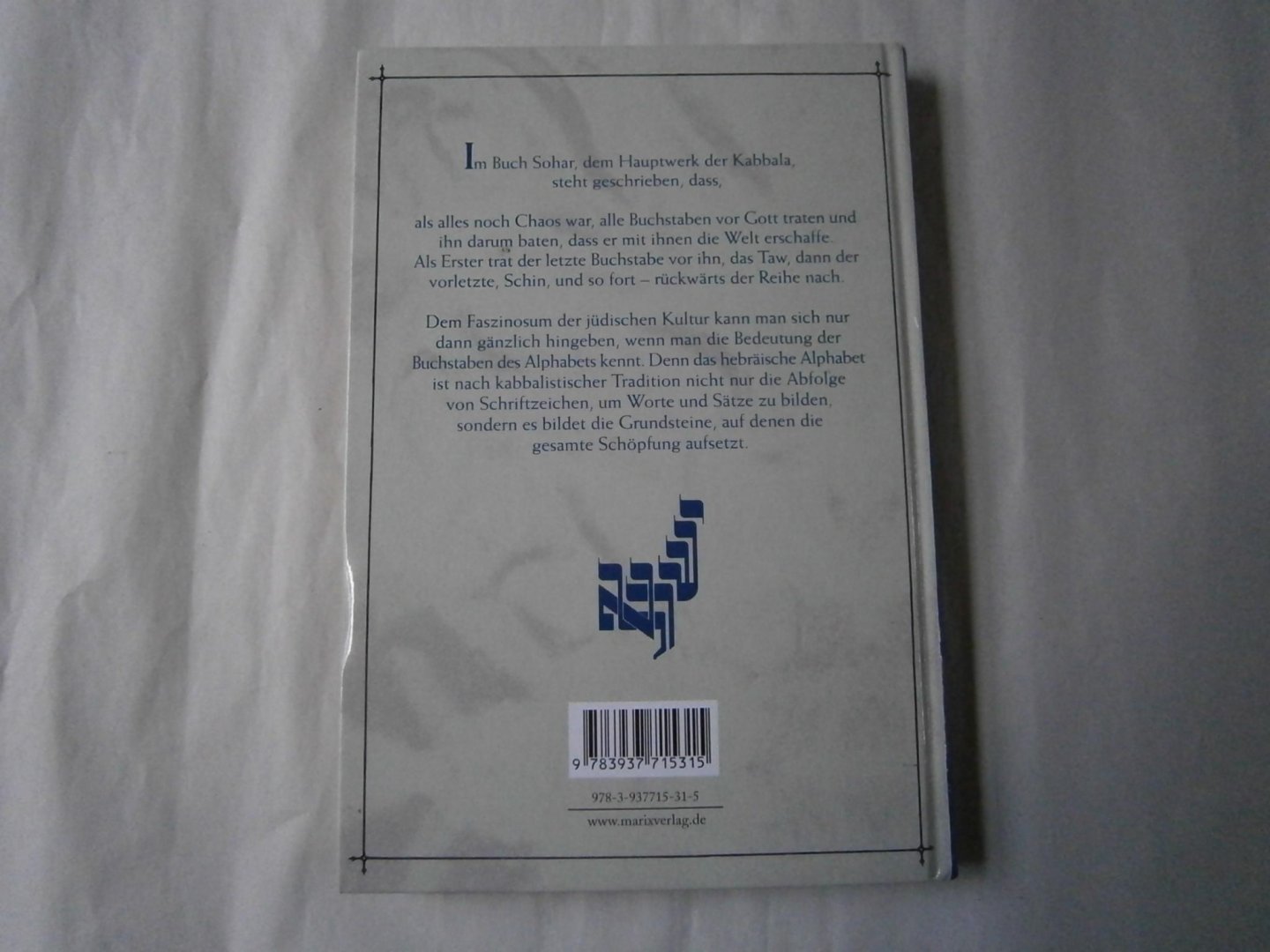 Mandel, Gabrielle - Gezeichnete Schöpfung Eine Einführung in das hebräische Alphabet und die Mystik der Buchstaben