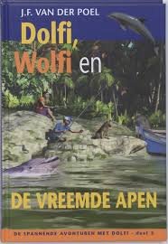 Poel, JF van der - Dolfi, Wolfi (5) en de vreemde apen (