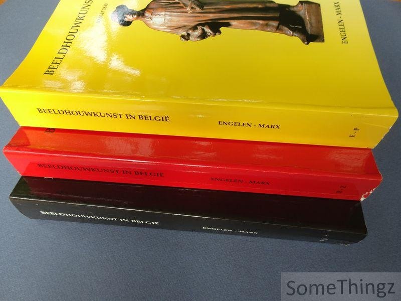 Cor Engelen - Mieke Marx. - Beeldhouwkunst in België vanaf 1830. [3 delen compleet.]