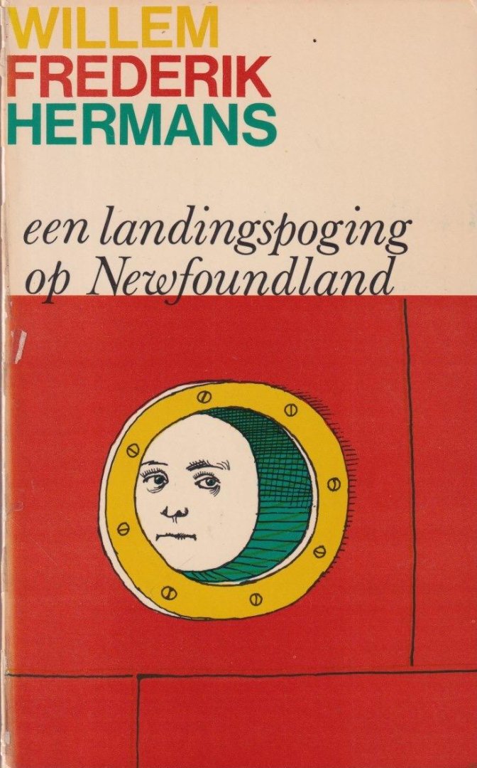 Hermans, Willem Frederik - Een landingspoging op Newfoundland en andere verhalen