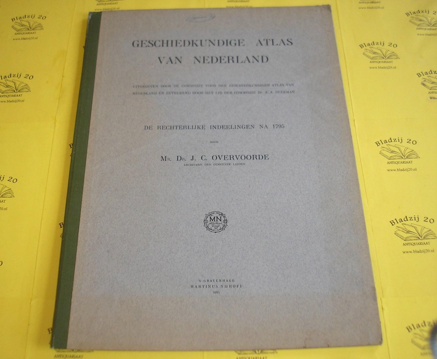 Overvoorde, J.C. - Geschiedkundige atlas van Nederland 16-17. De rechtelijke indeelingen na 1795.