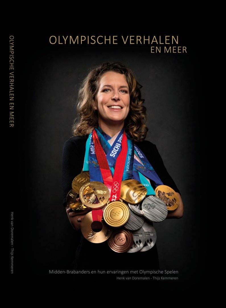 Henk van Doremalen en Thijs Kemmeren - Olympische verhalen en meer -Midden-Brabanders en hun ervaringen met Olympische Spelen