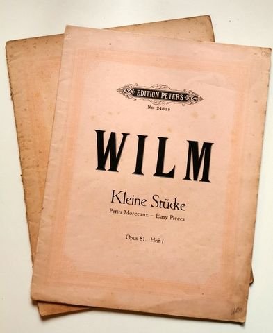Wilms, Nicolai von: - Kleine Stucke Opus 81 Heft I - II