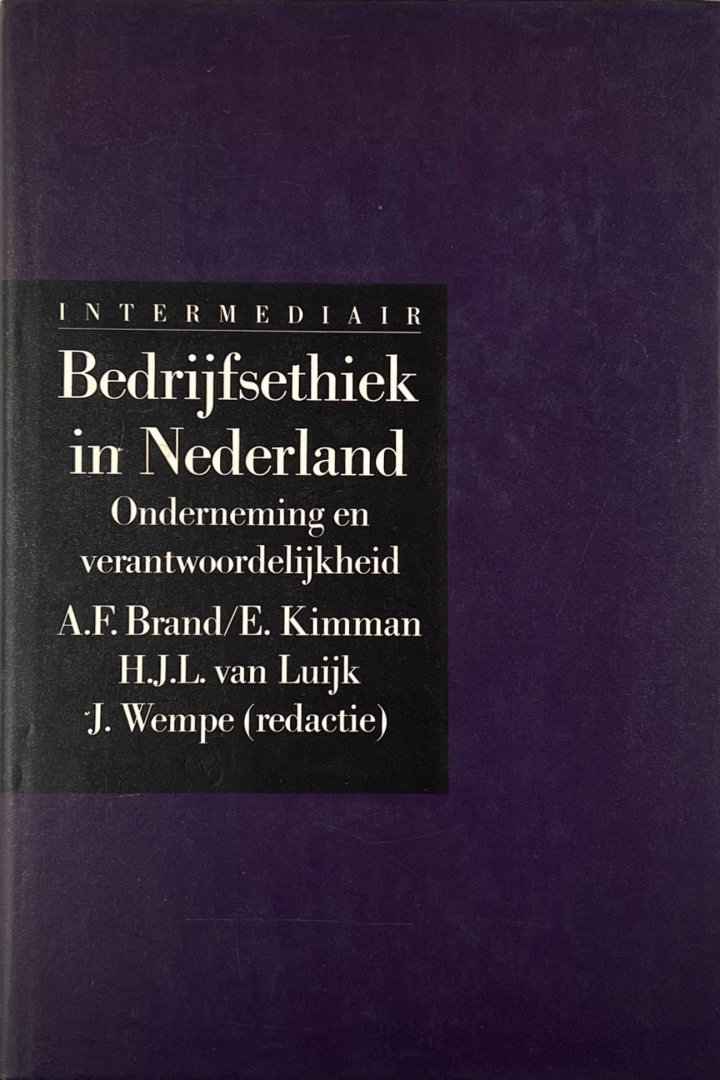 Brand, A.F. - Bedrijfsethiek in Nederland : onderneming en verantwoordelijkheid.