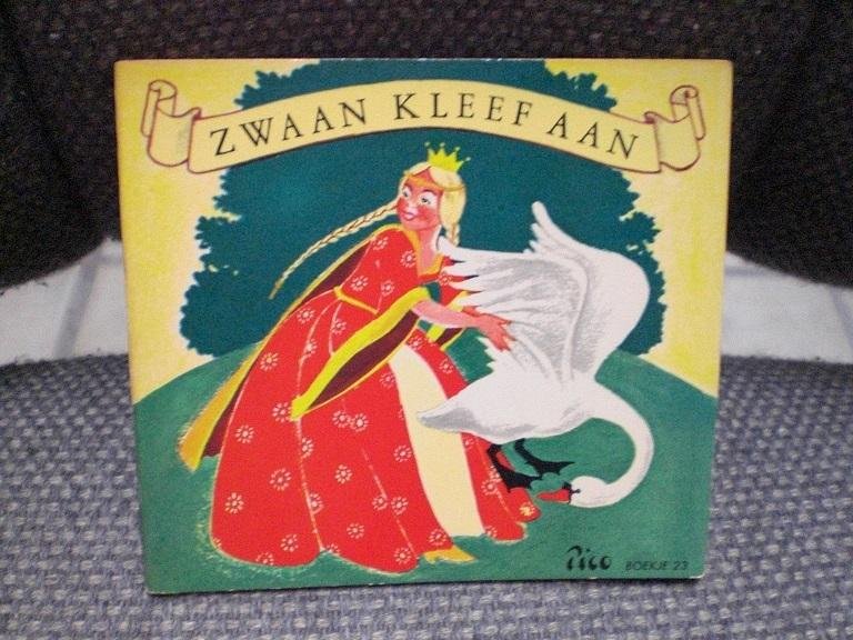 Illustraties van Nans van Leeuwen tekst Maggy Larissa - Pico boekje 23 Zwaan Kleef aan Sprookje van Grimm