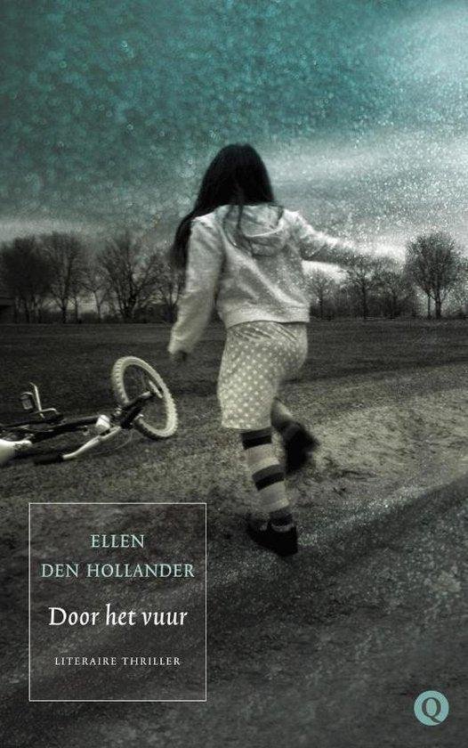 Ellen den Hollander - Door Het Vuur