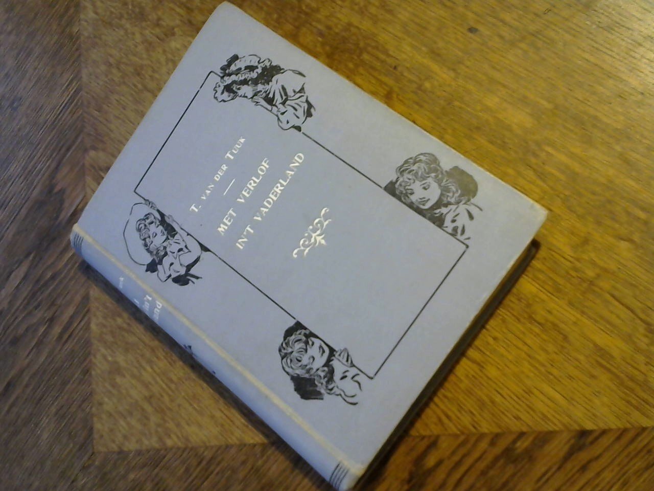 Tuuk Titia van der - Met verlof in 't Vaderland