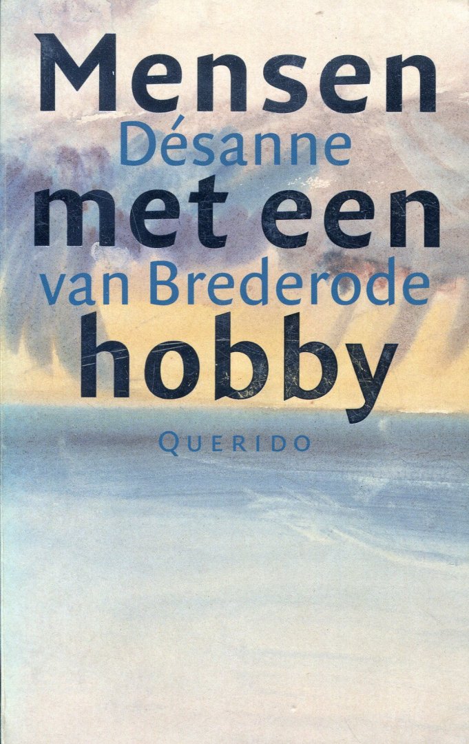 van Brederode, Désanne - Mensen met een hobby