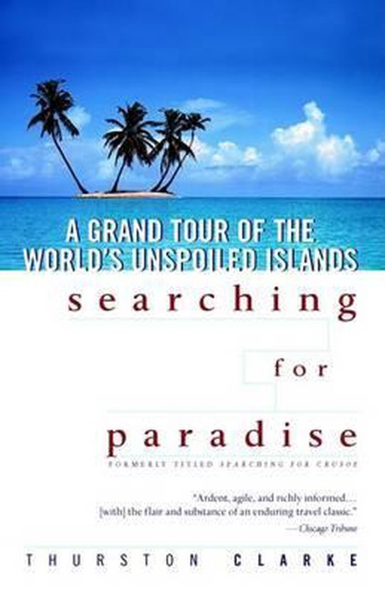  - Searching for Paradise