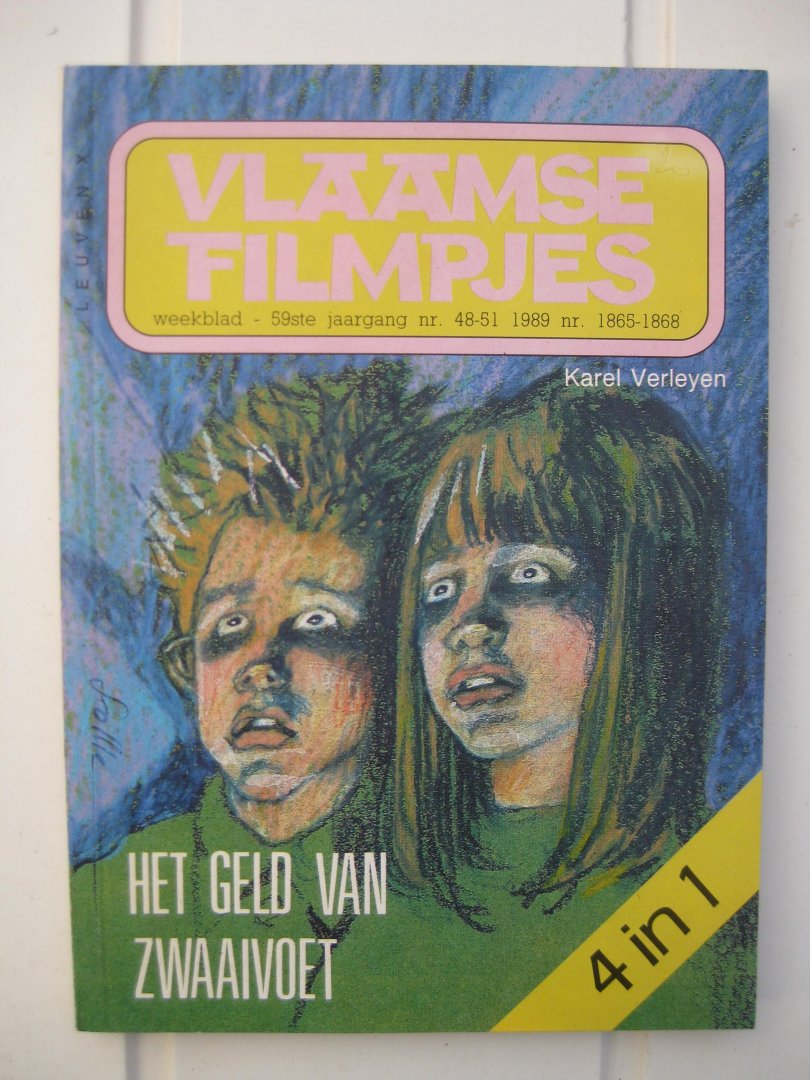 Verleyen, Karel - Het geld van Zwaaivoet.