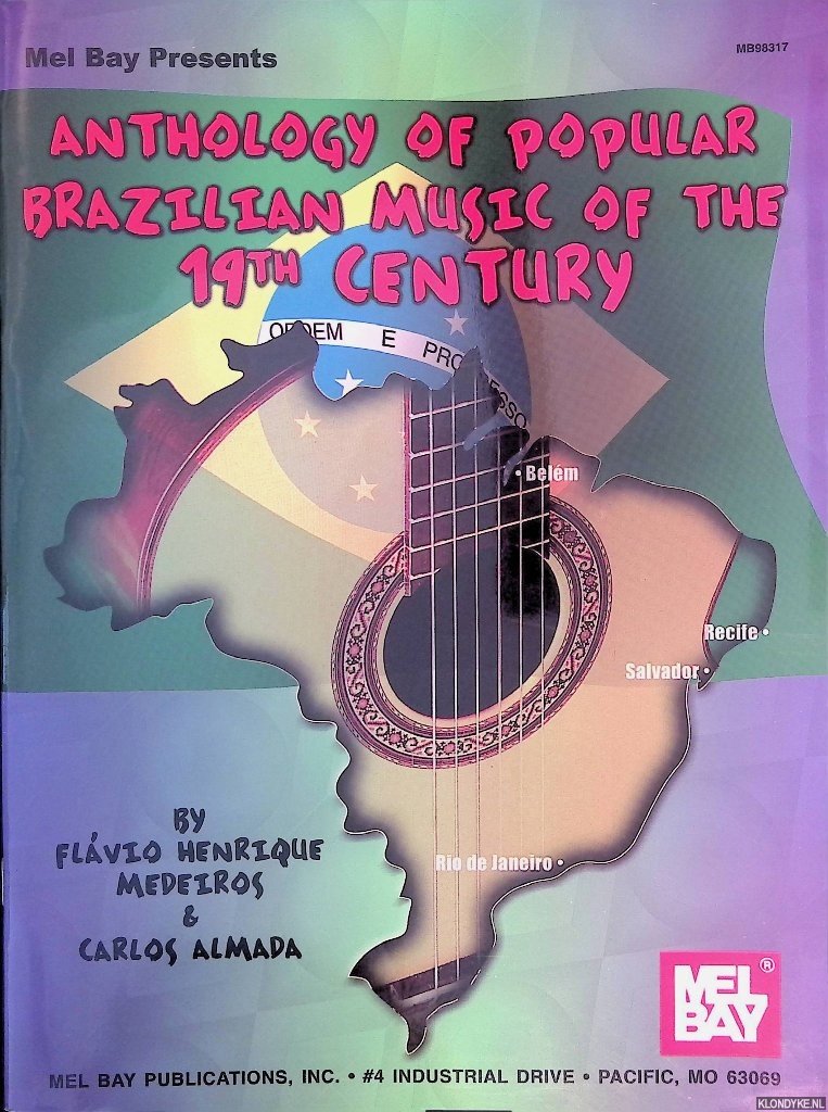 Medeiros, Flavio Henrique - Anthology of Popular Brazilian Music of the 19th Century