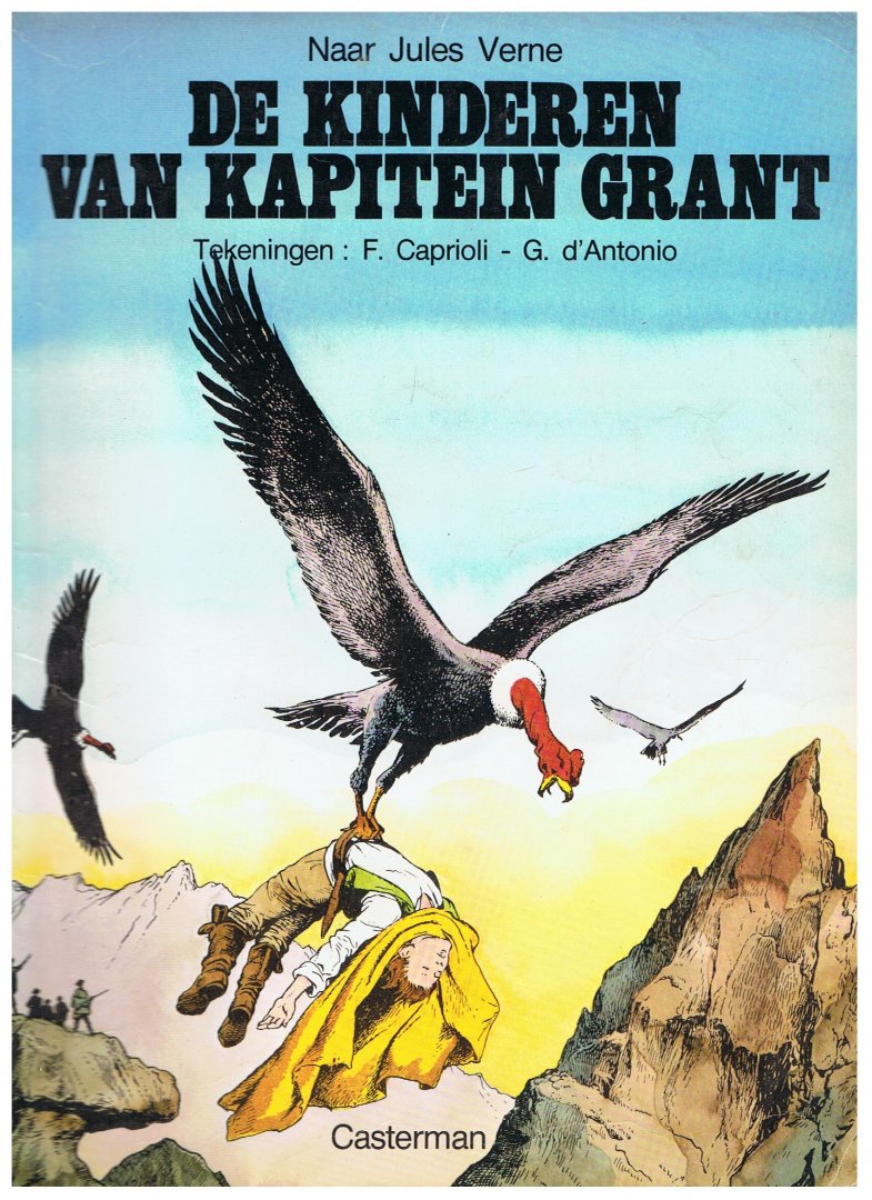 Caprioli / d'Antonio - De kinderen van Kapitein Grant - naar Jules Verne