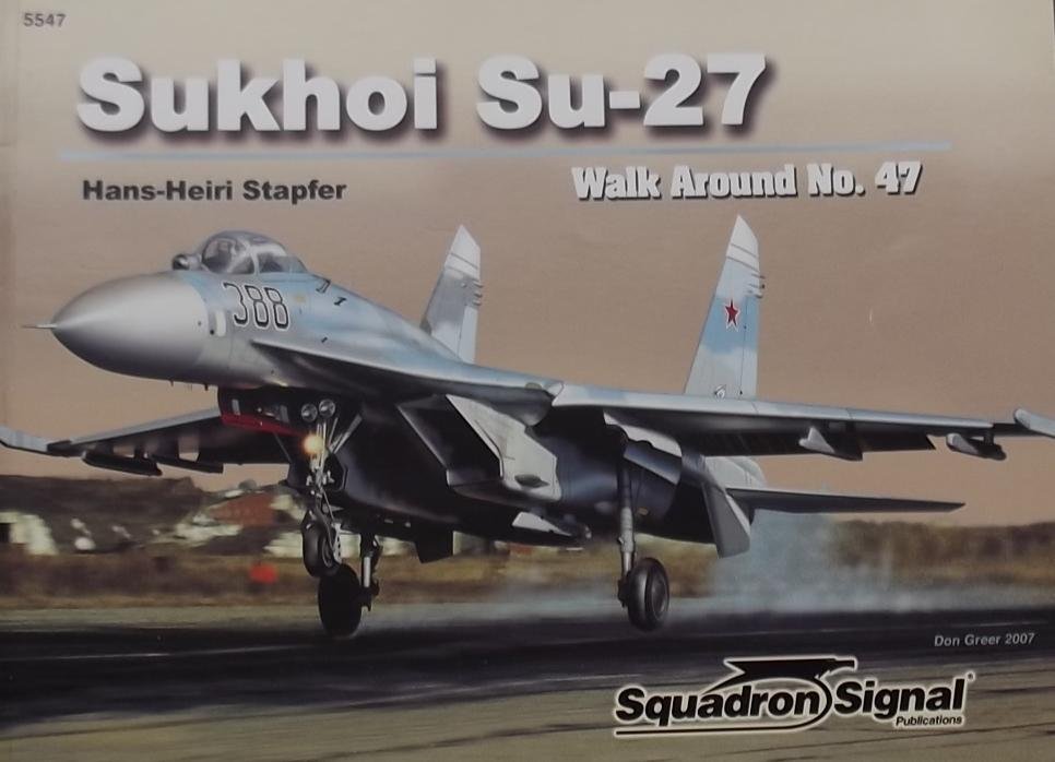 Stapfer, Hans - Heiri. - Sukhoi Su - 27. Walk around no. 47.