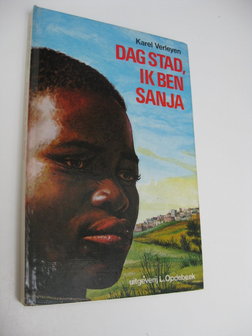 Verleyen, Karel - Dag stad, ik ben Sanja.