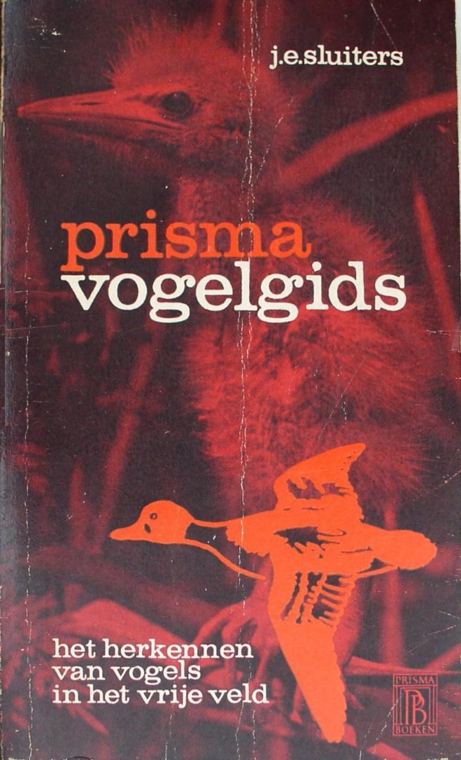 Sluiters, J. e. - Prisma - vogelgids / het herkennen van vogels in het vrije veld
