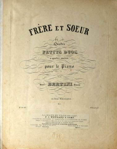 Bertini, Henri: - Frère et soeur. Quatre petits duos à quatre mains pour le piano. EN deux livraisons. Livre 1