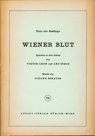 STRAUSS, Johann - WIENER BLUT Operette in drie Akten