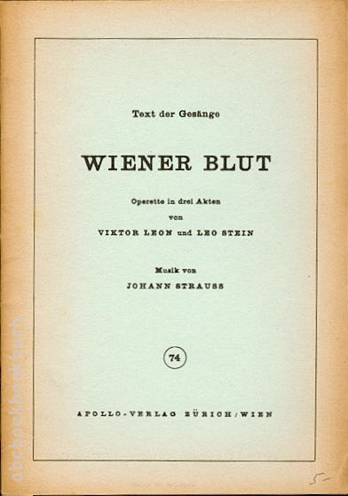STRAUSS, Johann - WIENER BLUT Operette in drie Akten
