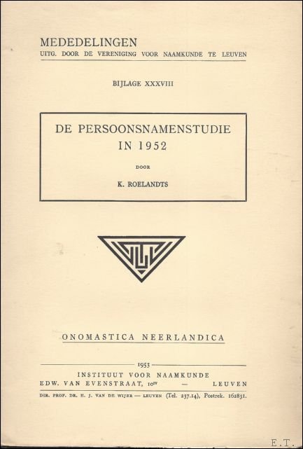 ROELANDTS, K. - DE PERSOONSNAMENSTUDIE IN 1952.