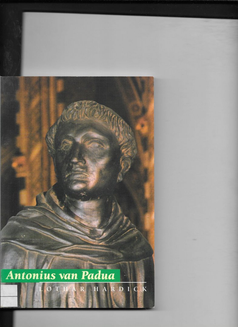 Hardick, L. - Antonius van Padua / druk 1