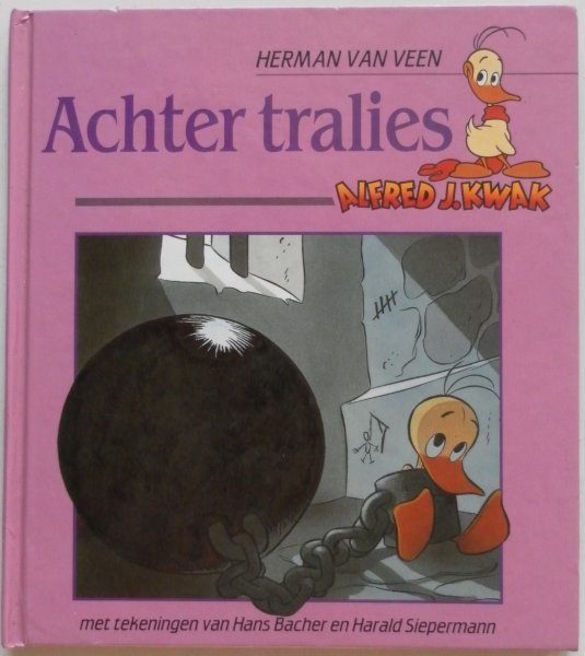 Veen Herman van, illustraties Bacher Hans, Siepermann Harald - Alfred J. Kwak Achter tralies