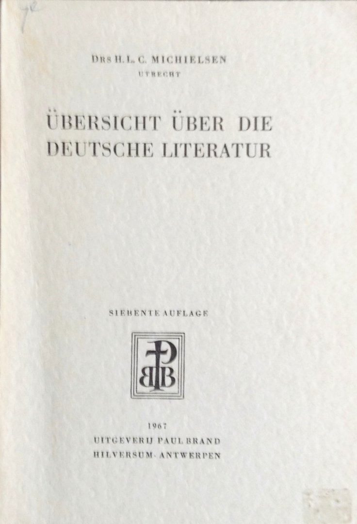 Michielsen, H.L.C. - Übersicht über die Deutsche Literartur