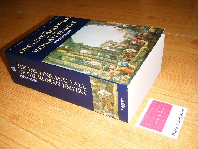Gibbon, Edward - The History of the Decline and Fall of the Roman Empire. 28 Selected Chapters
