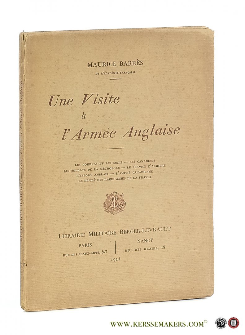 Barres, Maurice. - Une Visite a l'Armee Anglaise.