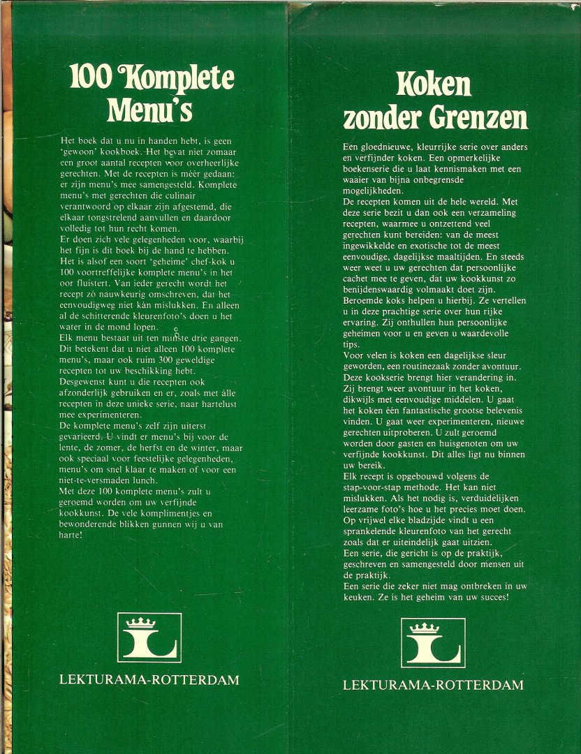 Donselaar-Dijksterhuis, Corri. van & Birgitta Bouland - de Ruyter en Jan Zaal - 100 Komplete menu's. Koken zonder grenzen. De komplete wereld van de kookkunst