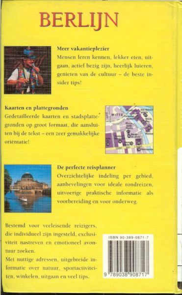 Blisse, Manella en Uwe Lehmann Vertaald uit het duits Door Fridtjof Eykenduyn met heel veel kleuren foto's - Berlijn .. meer vakantieplezier .. Kaarten .. De perfecte reisplanner .. bestemd voor de veeleisende reizigers