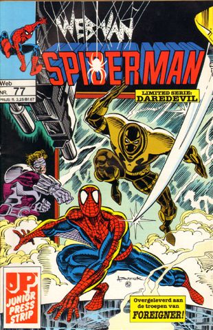 Junior Press - Web van Spiderman 077, Overgeleverd aan de Troepen, geniete softcover, gave staat